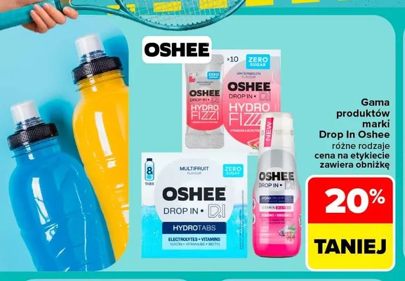 Produkty Drop In Oshee promocja w Carrefour