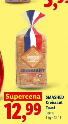 Croissant Toast Smashed promocja w Lidl