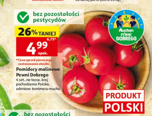 Pomidory malinowe Pewni Dobrego promocja w Auchan