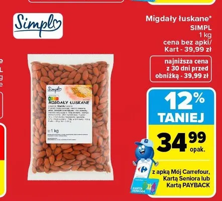 Migdały łuskane Simpl promocja w Carrefour Market