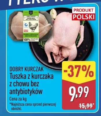 Tuszka z kurczaka z chowu bez antybiotyków promocja w Aldi