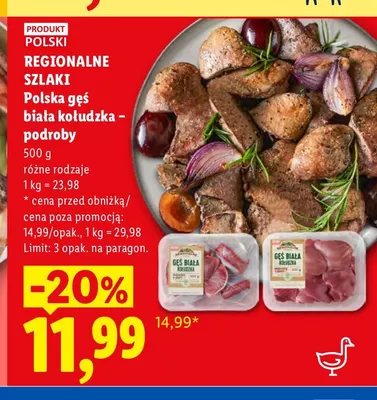 Polska gęś biała kołudzka - podroby Regionalne Szlaki promocja w Lidl