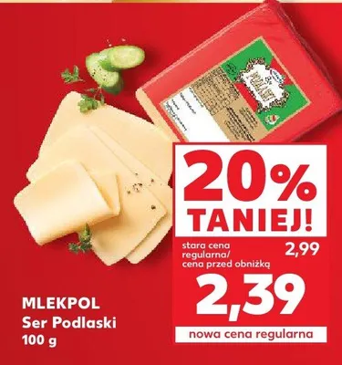 Ser Podlaski Mlekpol promocja w Kaufland