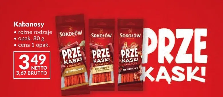 Kabanosy wieprzowe Sokołów Prze Kąsk! promocja w Makro