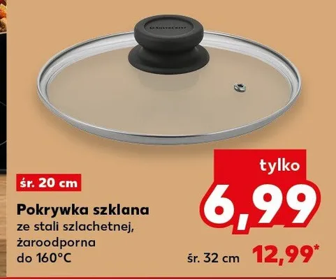 Pokrywka szklana ze stali szlachetnej, żaroodporna do 160°C śr. 20 cm Kaufland promocja w Kaufland