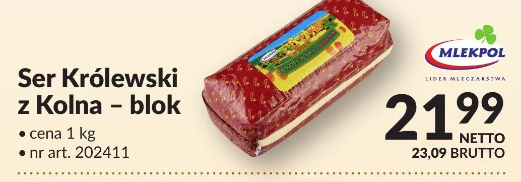Ser Królewski z kołina - blok Mlekpol promocja w Makro