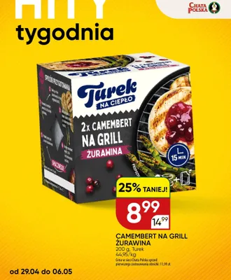 Camembert na grill żurawina Turek na ciepło promocja w Chata Polska