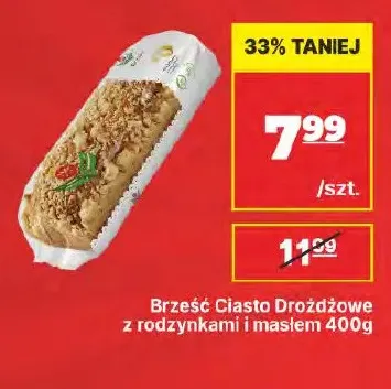 Ciasto drożdżowe z rodzynkami i masłem Brześć promocja w API Market