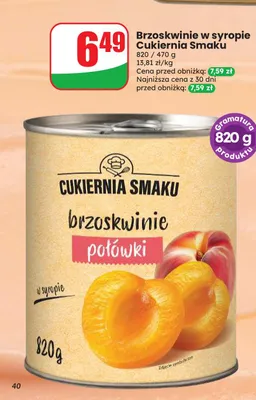 Brzoskwinie w syropie połówki Cukiernia Smaku promocja w Dino