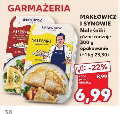 Naleśniki MAKŁOWICZ I SYNOWIE promocja w Kaufland