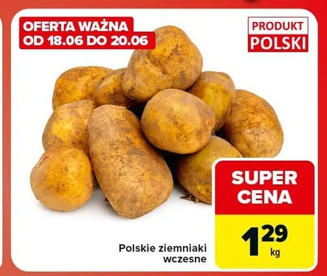 Ziemniaki wczesne polskie promocja w Carrefour Market