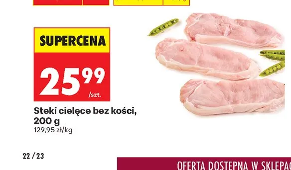 Steki cielęce bez kości promocja w Biedronka