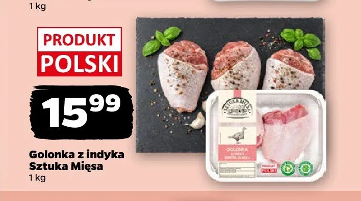 Golonka z indyka Sztuka Mięsa promocja w Netto