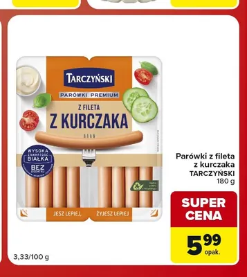 Parówki z fileta z kurczaka Tarczyński promocja w Carrefour Market