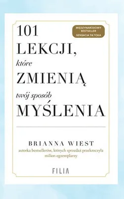 Książka 101 lekcji które zmienią twój sposób myślenia Brianna Wiest promocja w Biedronka