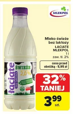 Mleko świeże bez laktozy Łaciate MLEKPOL zaw. tł. 2% promocja w Carrefour Market