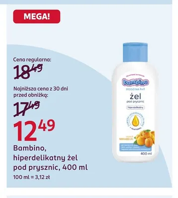 Hiperdelikatny żel pod prysznic Bambino promocja w Rossmann