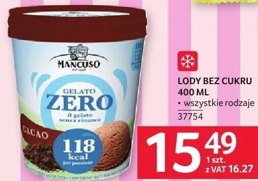 Lody bez cukru 400 ml Mancuso promocja w Selgros