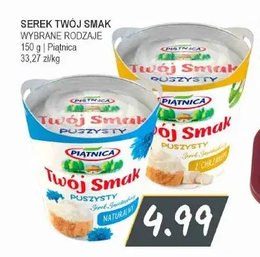 Serek Twój Smak Puszysty naturalny Piątnica promocja w Słoneczko