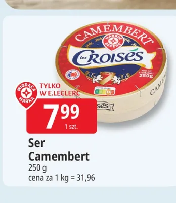 Ser Camembert Les Croisés promocja w Leclerc