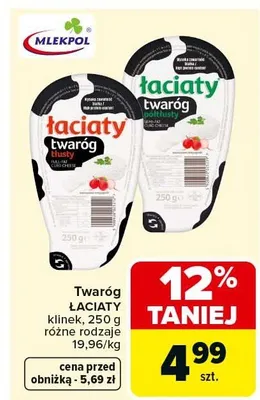 Twaróg łaciaty klinek różne rodzaje promocja w Carrefour