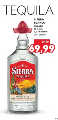 Tequila Sierra Blanco 35% promocja w Kaufland