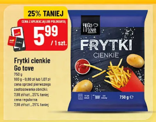 Frytki cienkie Go tove promocja w POLOmarket