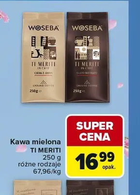 Kawa mielona WOSEBA TI MERITI promocja w Carrefour