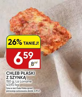 Chleb płaski z szynką La Lorraine promocja w Chata Polska