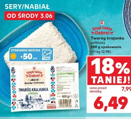 Twaróg krajanka półtłusty Stąd takie Dobre! promocja w Kaufland