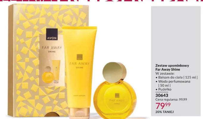Zestaw upominkowy Avon Far Away Shine promocja w AVON