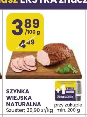 Szynka wiejska naturalna Szuster promocja w Stokrotka