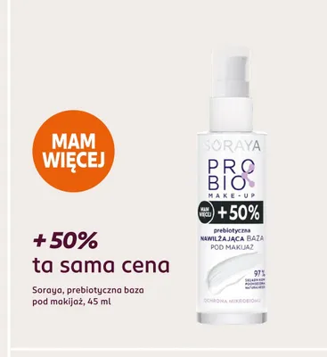 Prebiotyczna baza pod makijaż Soraya PRO BIO promocja w Rossmann