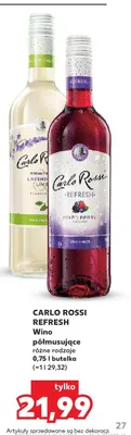 Wino półmusujące Carlo Rossi Refresh promocja w Kaufland