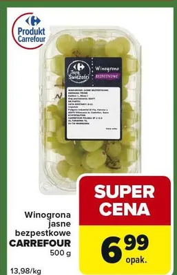 Winogrona jasne bezpestkowe Carrefour promocja w Carrefour Express