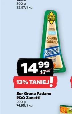 Ser Grana Padano PDO Zanetti promocja w Netto