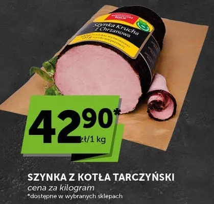 Szynka z kotła tarczyński promocja w Groszek