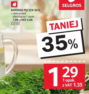 Koperek pęczek 30 g promocja w Selgros