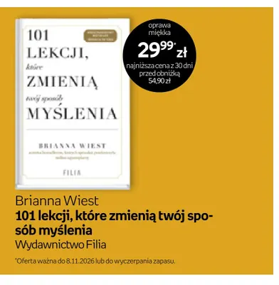 Książka 101 lekcji, które zmienią twój sposób myślenia Brianna Wiest Wydawnictwo Filia promocja w Empik