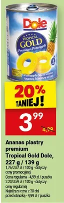 Ananas plastry premium Tropical Gold Dole promocja w Twój Market