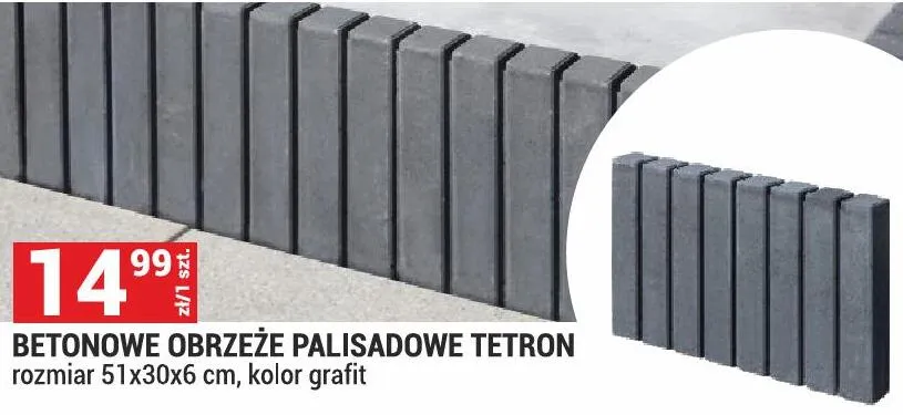 Betonowe obrzeże palisadowe Tetron rozmiar 51x30x6 cm, kolor grafit promocja w Merkury Market