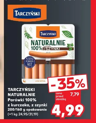 Parówki 100% z szynki Naturalnie Tarczyński promocja w Kaufland