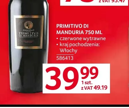 Wino czerwone Primitivo di Manduria wytrawne Corte Aureo promocja w Selgros