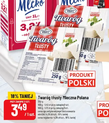 Twaróg tłusty Mleczna Polana promocja w POLOmarket