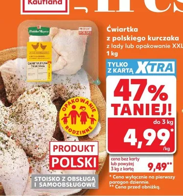 Ćwiartka z polskiego kurczaka z lady lub opakowanie XXL promocja w Kaufland