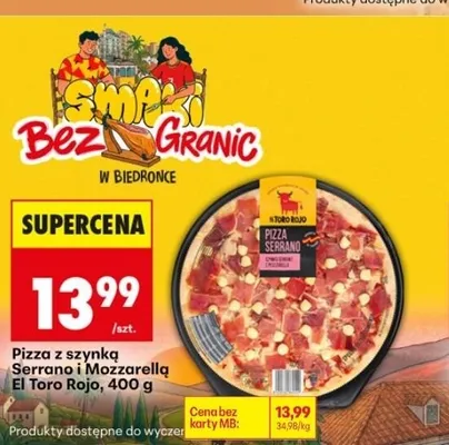 Pizza z szynką Serrano i Mozzarellą El Toro Rojo promocja w Biedronka