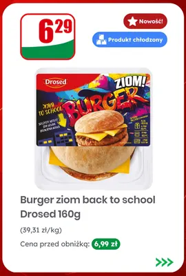 Burger ziom back to school Drosed promocja w Dino