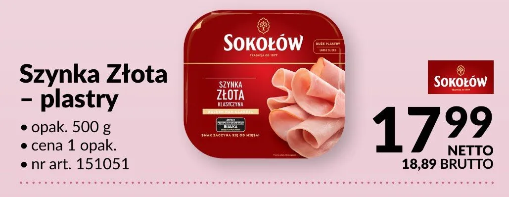 Szynka Złota - plastry Sokołów promocja w Makro