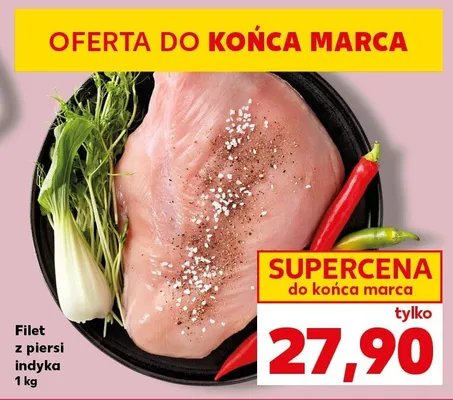Filet z piersi indyka promocja w Kaufland