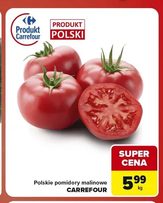 Pomidory malinowe Carrefour polskie promocja w Carrefour Market